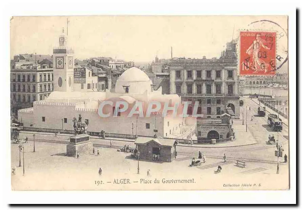 Algier — Place du Gouvernement — Collection Idéale P. S. - Vorderseite