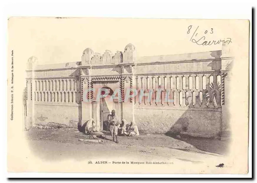 Alger — Tor der Moschee Sidi-Ahderhaman — Collection Itinée P. B. Lévy & La Marz - Vorderseite