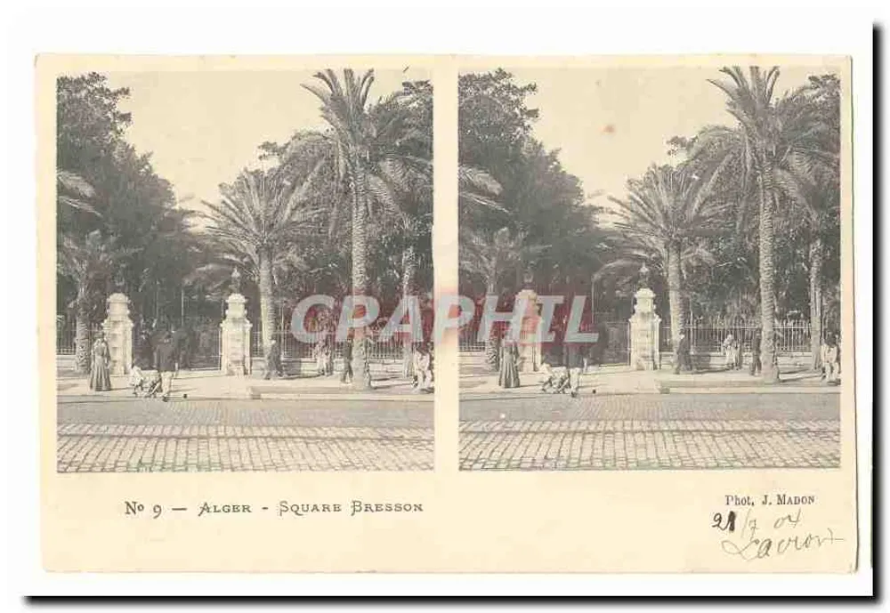 Alger — Square Bresson — stereoskopische Ansicht — Fot. J. Madon - Vorderseite