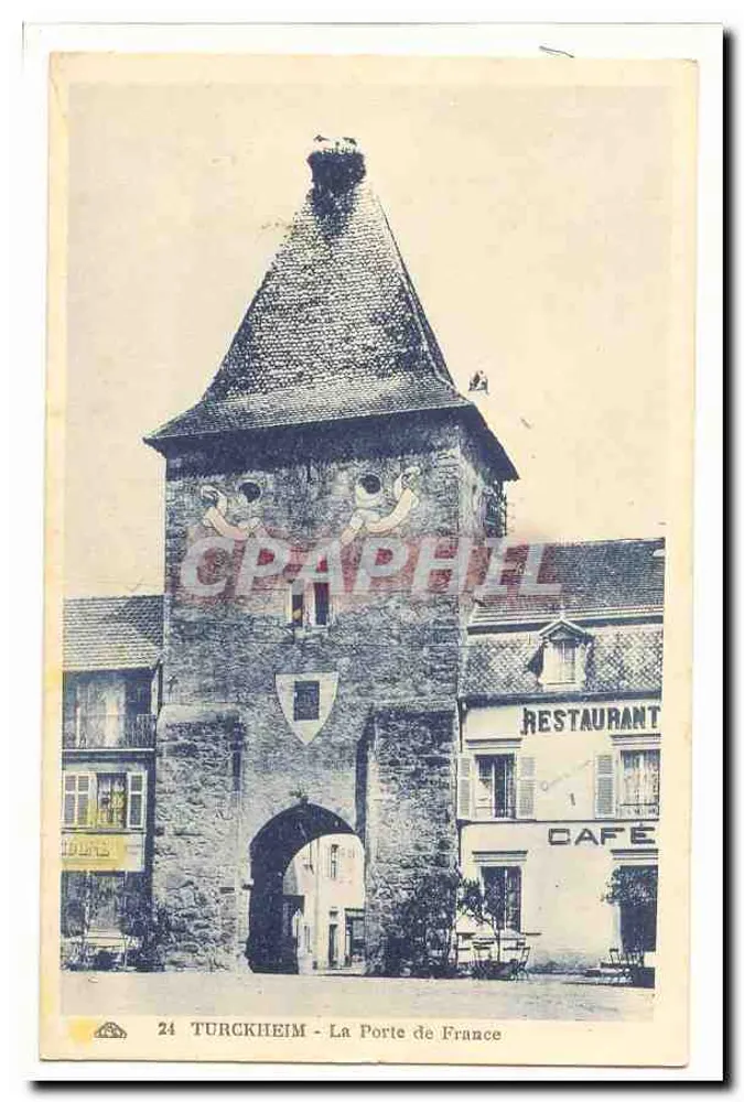 Turckheim - Ansicht der Porte de France — Antike Ansichtskarte n°24 - Vorderseite