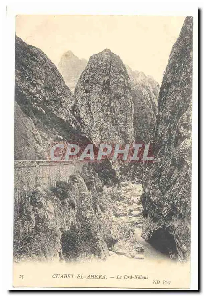 Chabé-el-Ahkra — Le Drâ-Kaloui — ND Phot - Vorderseite