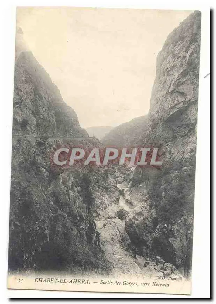 Chabet-el-Ahkra — Ausgang der Schluchten, Richtung Kerrata — ND Phot - Vorderseite