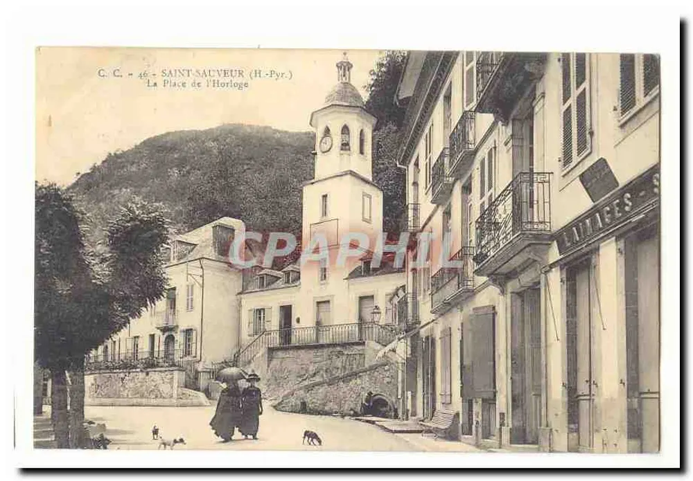 Saint-Sauveur (H.-Pyr.) — Die Uhrenplatz — C.C. 46 - Vorderseite