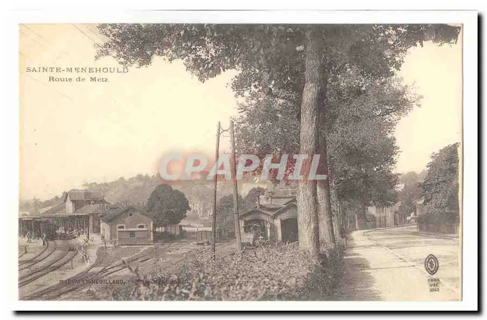 Sainte-Menehould — Route de Metz — éditeur Paris, n° 2042 - Recto