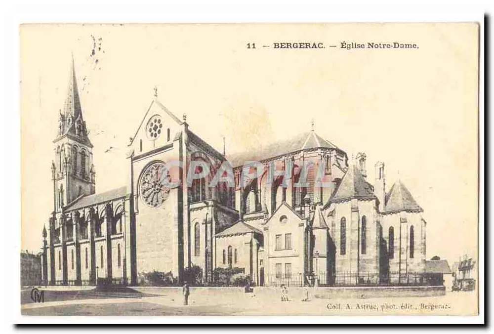 Bergerac — Igreja Nossa Senhora — Call. A. Astruc, fot.-édit., Bergerac - Frente
