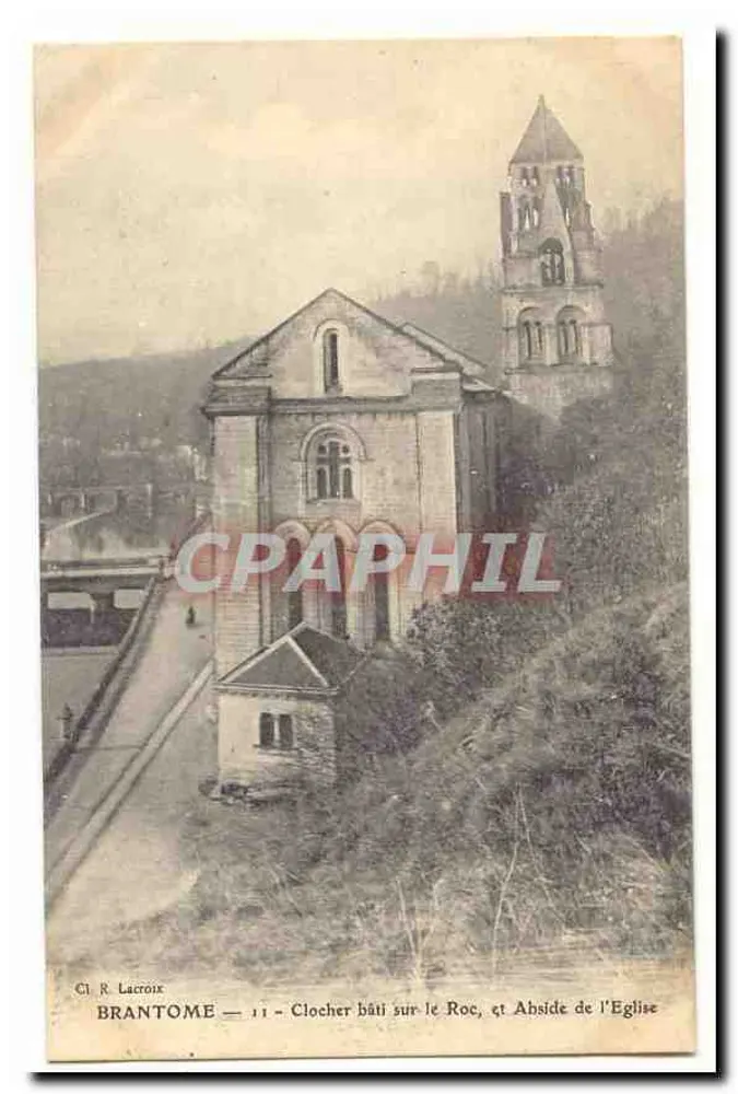 Brantôme — Turm gebaut auf dem Felsen, und Apse der Kirche — Cl. R. Lacroix - Vorderseite