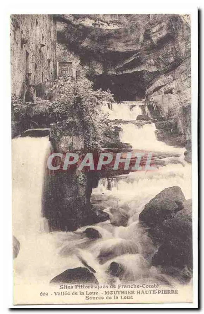 Fonte da Loue — Vale da Loue — MOUTHIER-HAUTÉ-PIERRE — Sítios Pitorescos da Franche-Comté — n° 609 - Frente
