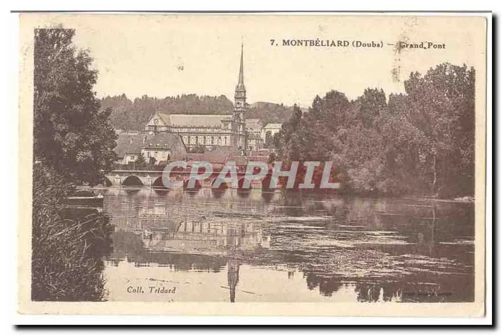 Montbéliard (Doubs) — Grande Ponte — Coll. Tridard - Frente