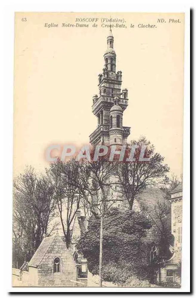 Roscoff (Finistère) — Kirche Notre-Dame de Croz-Balz, der Turm — ND. Phot. Balz - Vorderseite