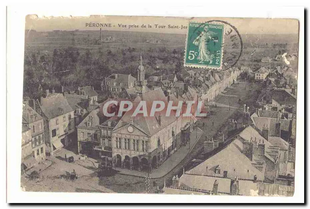 Péronne — Aussicht vom Turm Saint-Jean — Verleger F. Sauthier - Vorderseite