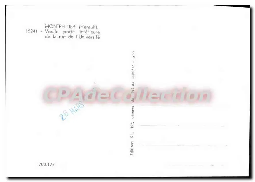 Montpellier (Hérault) — Innenansicht der alten Tür der Rue de l'Université — Éditions S.L. Lyon - Rückseite