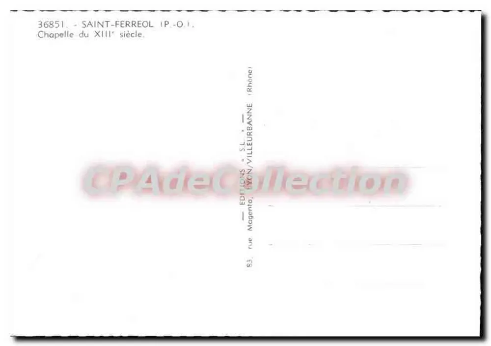 Saint-Ferreol (P.-O.) — Chapelle du XIIIe siècle — Éditions S.L. Magama, Lyon/Villeurbanne (Rhône) - Verso