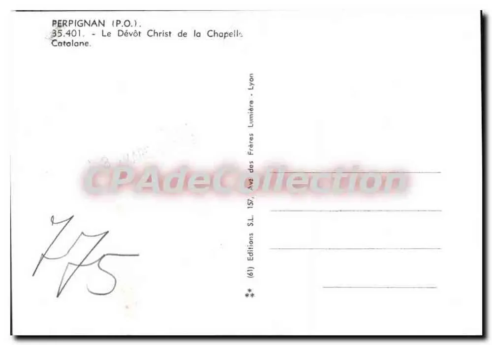 Perpignan — Le Dévôt Christ de la Chapelle Catalane — Éditions S.L. des Frères Lumières, Lyon - Verso