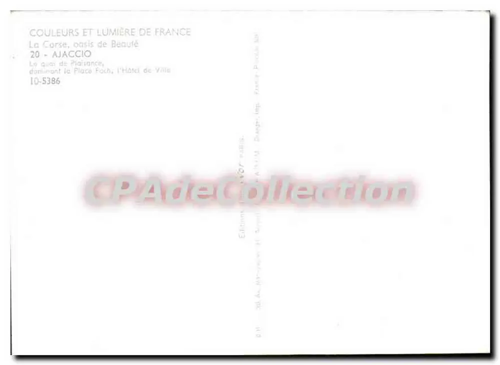 Ajaccio — Der Quai de Plaisance, überblickend auf die Place Foch, Rathaus — Éditions du Républicain, Paris - Rückseite