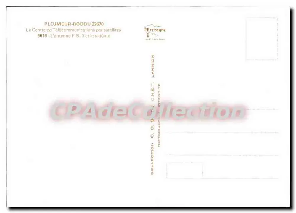 Pleumeur-Bodou — Il Centro delle Comunicazioni via satellite — editore Brezagne - Verso