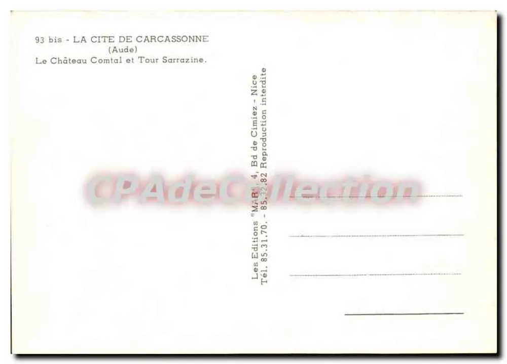 Carcassonne — Castelo Comtal e Torre Sarrazina — Les Éditions M.R. Nice - Verso