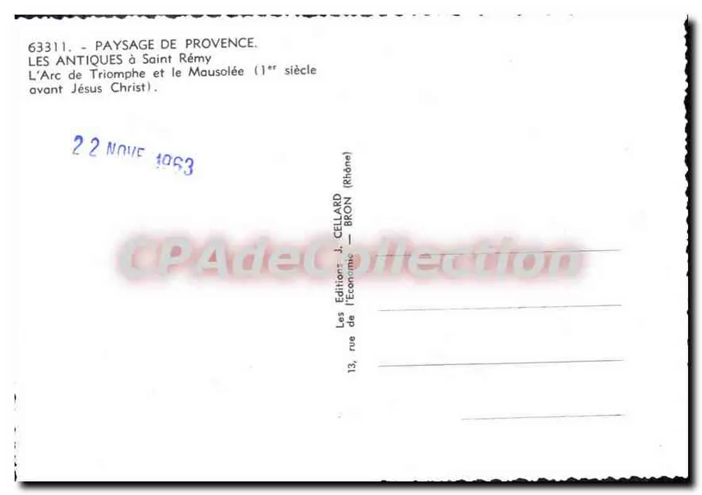 Saint-Rémy — Arc de Triomphe et Mausolée — Éditeur J. Cellard, n° 63311 - Verso