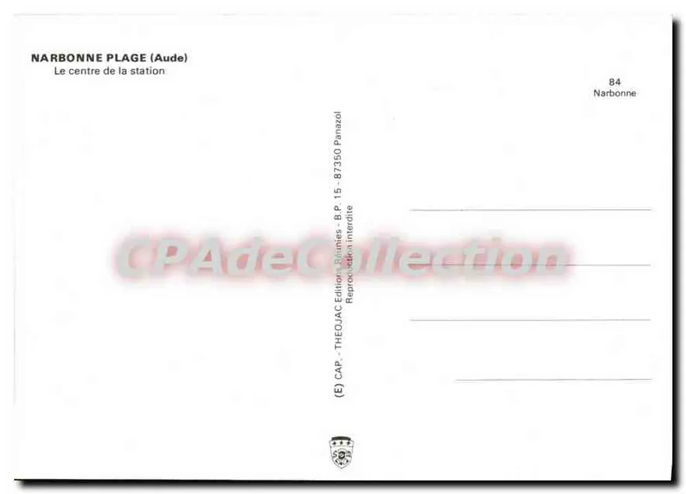 NARBONNE PLAGE (Aude) — O centro da estação — Editor THEOJAC, n° 84 - Verso