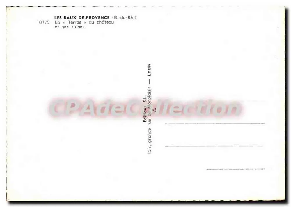 Les Baux-de-Provence — Das Schloss und seine Ruinen — Éditions S.L. n°10775 - Rückseite