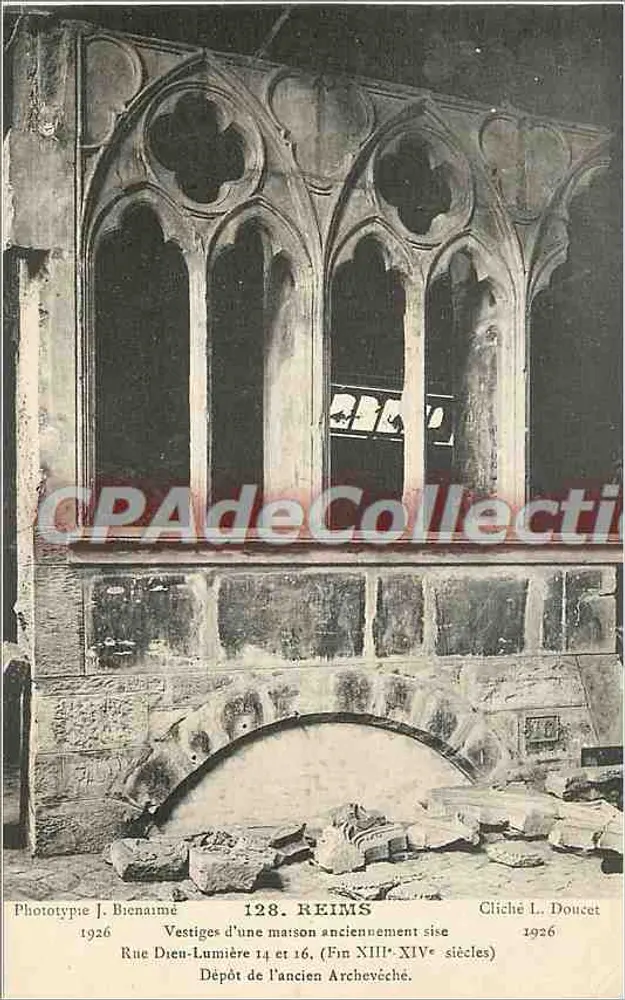 Vestiges d'une maison ancienne — Rue Dieu-Lumière 14 et 16, Reims — Phototype J. Bienneaime, Cliché L. Doucet, n°128 - Recto
