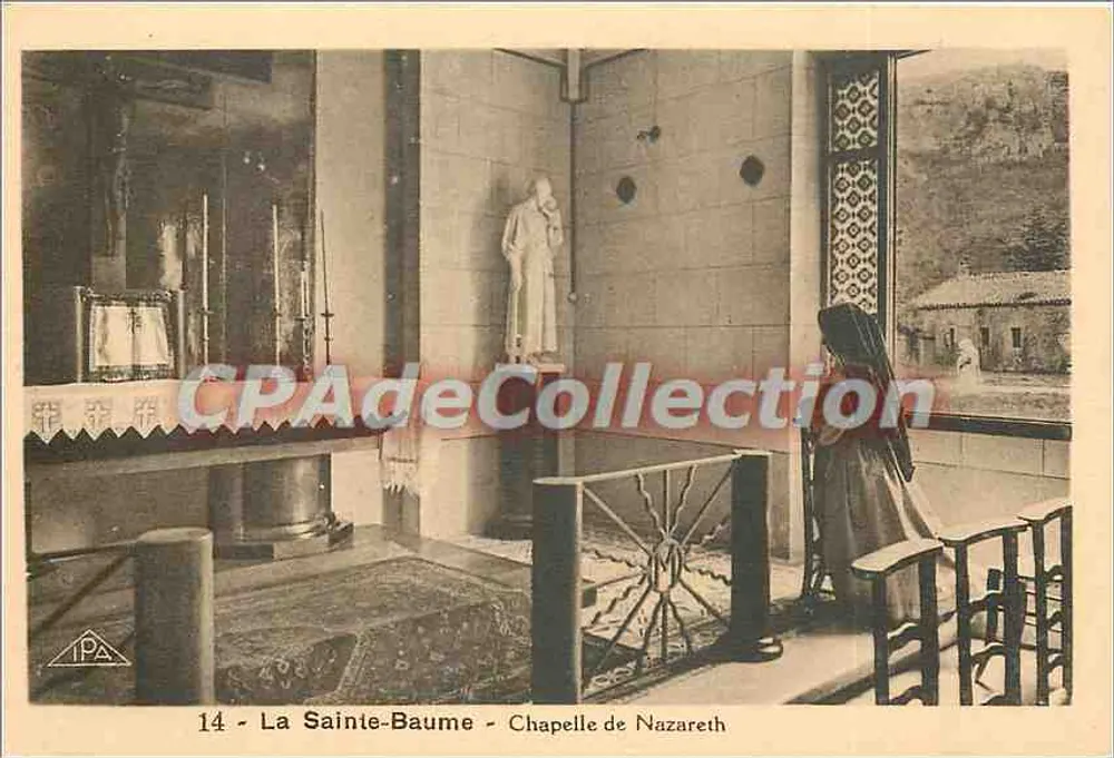 La Sainte-Baume - Capela de Nazaré — Bilhete postal antigo n°14, editada por IPA - Frente