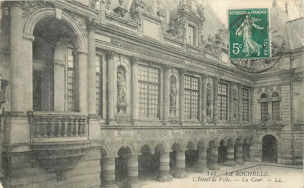 La Rochelle — Das Rathaus — Der Innenhof — LL — Nr. 143 - Vorderseite