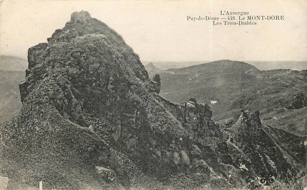Les Trois-Diables — Puy-de-Dôme — 448 — L'Anvergne — Le Mont-Dore - Vorderseite