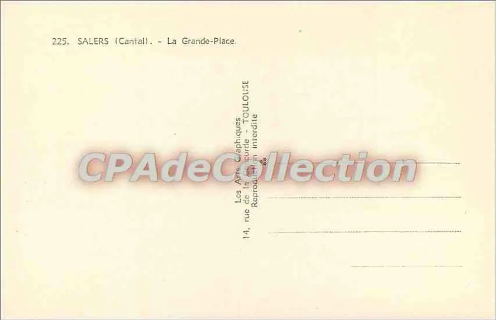 Salers (Cantal) — A Grande-Place — Les Arts Graphiques Toulouse - Verso