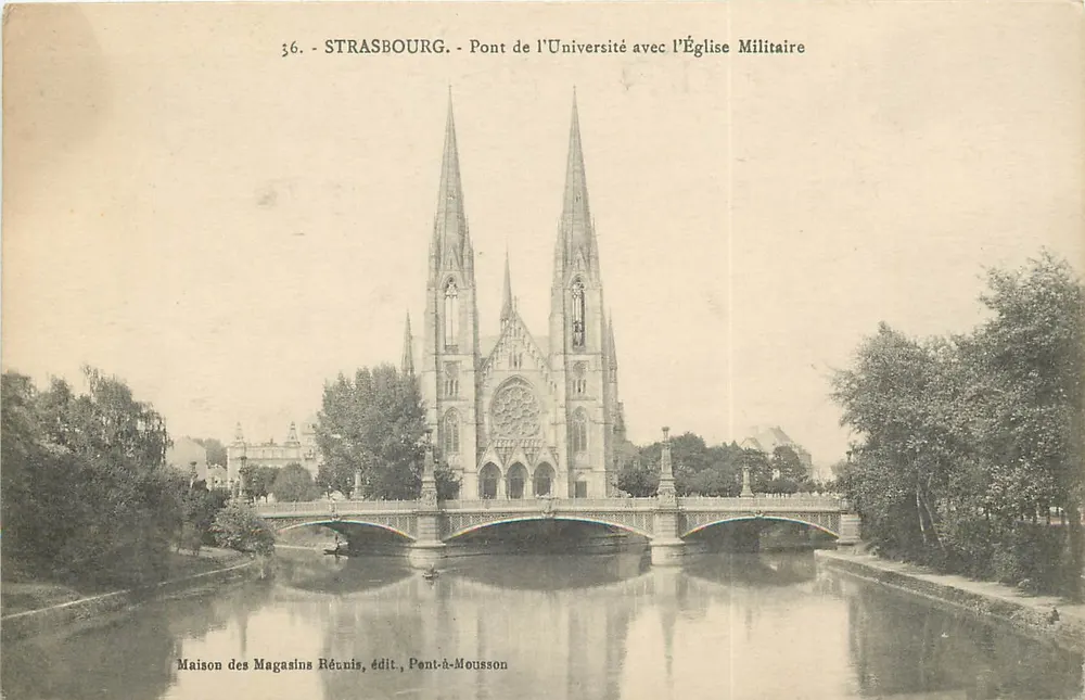 Straßburg - Universitätbrücke mit der Militärkirche — Maison des Magasins Réunis, Verlag, Pont-à-Mousson - Vorderseite