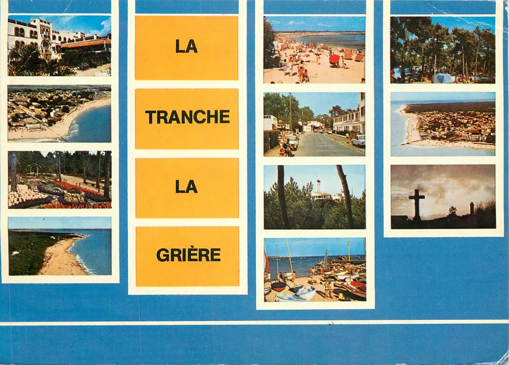 La Tranche-sur-Mer — La Grière — vue panoramique et scènes de plage, port et village — éditeur CAP-THEOUJAC - Recto