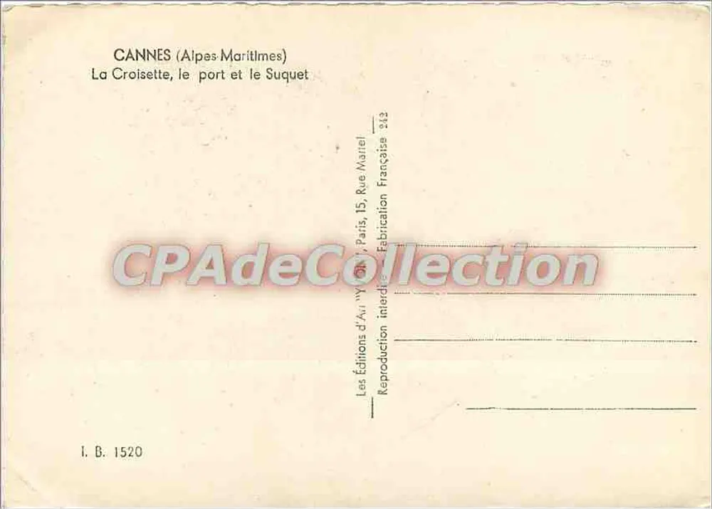Cannes (Alpes-Maritimes) — Ansicht von La Croisette, dem Hafen und dem Suquet — Les Éditions d'Art, Paris - Rückseite