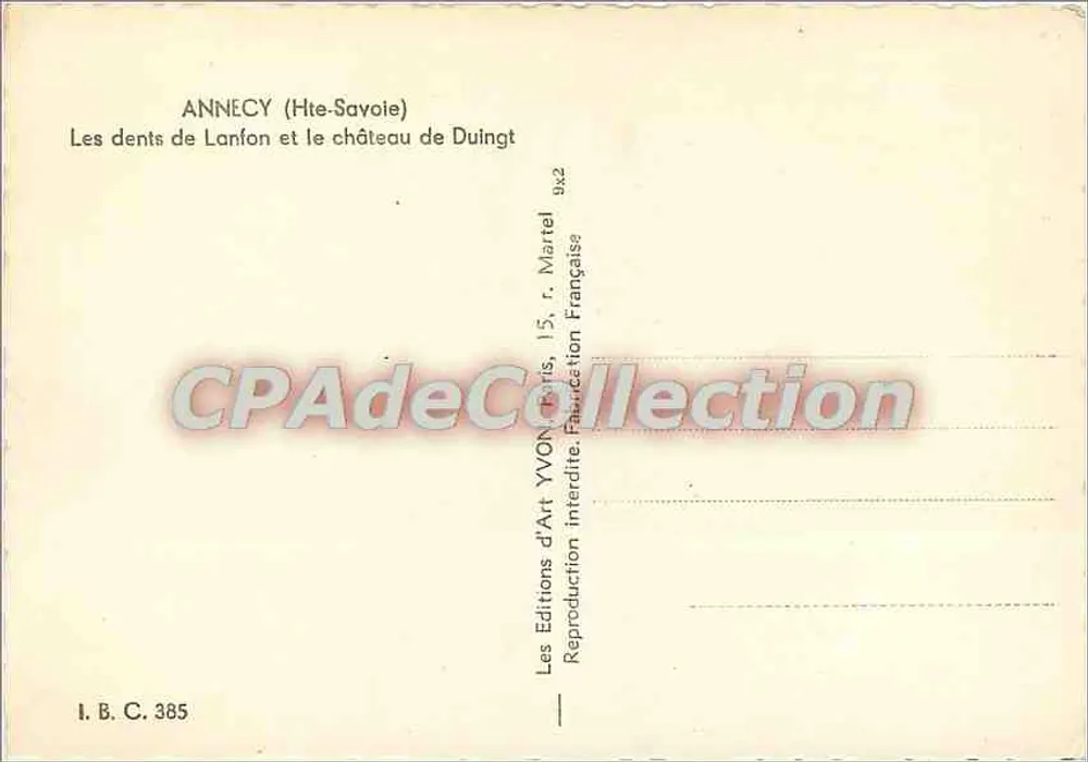 Die Lanfon-Zähne und das Schloss Duingt — Annecy (Haute-Savoie) — Éditions d'Art YVON, Paris - Rückseite
