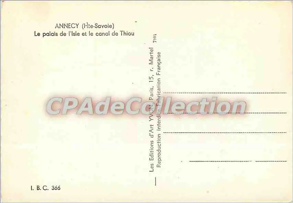 Annecy (Haute-Savoie) — Das Schloss der Insel und der Thiou-Kanal — Éditions d'Art Yvon, Paris - Rückseite