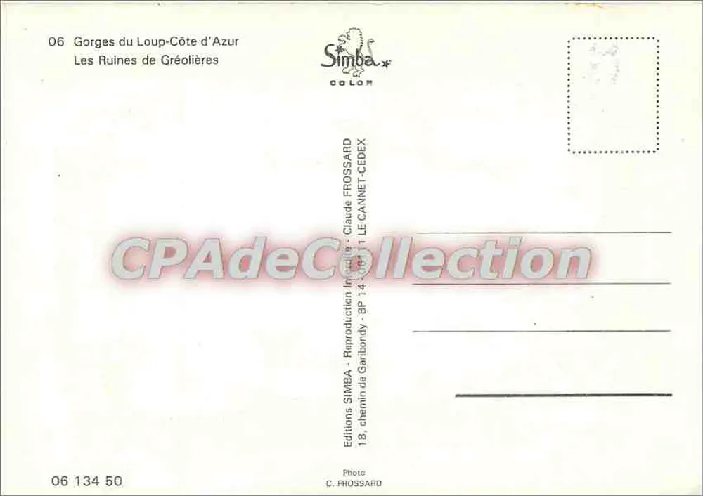 Die Ruinen von Gréolières — Gorges du Loup-Côte d'Azur — Éditions SIMBA - Rückseite