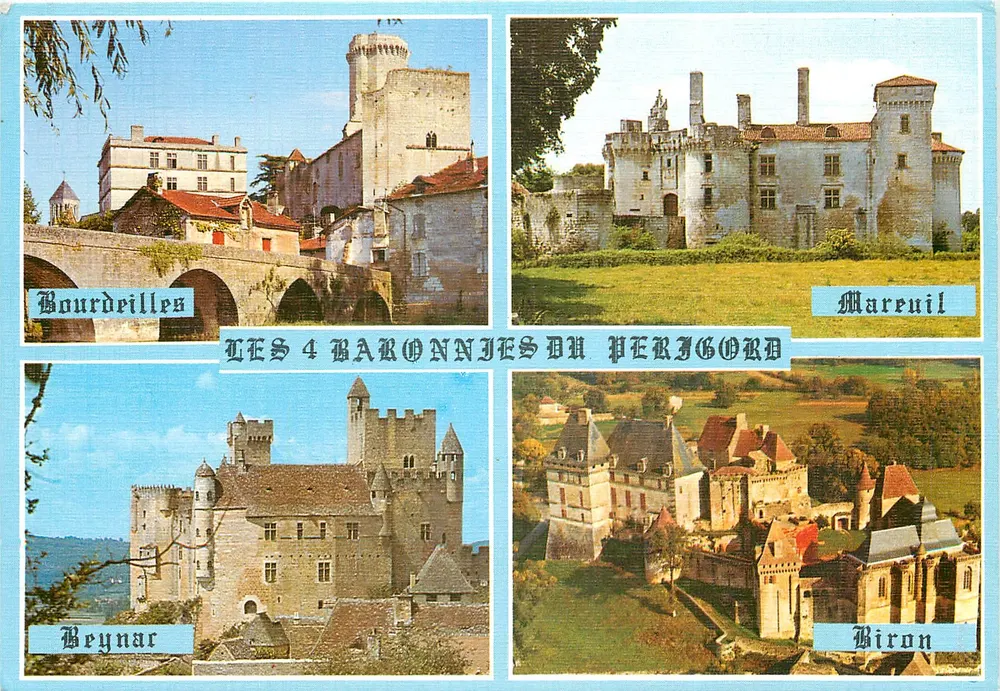As 4 Baronnie do Périgord — Bourdeilles, Mareuil, Beynac, Biron — Edições René 1,603 - Frente