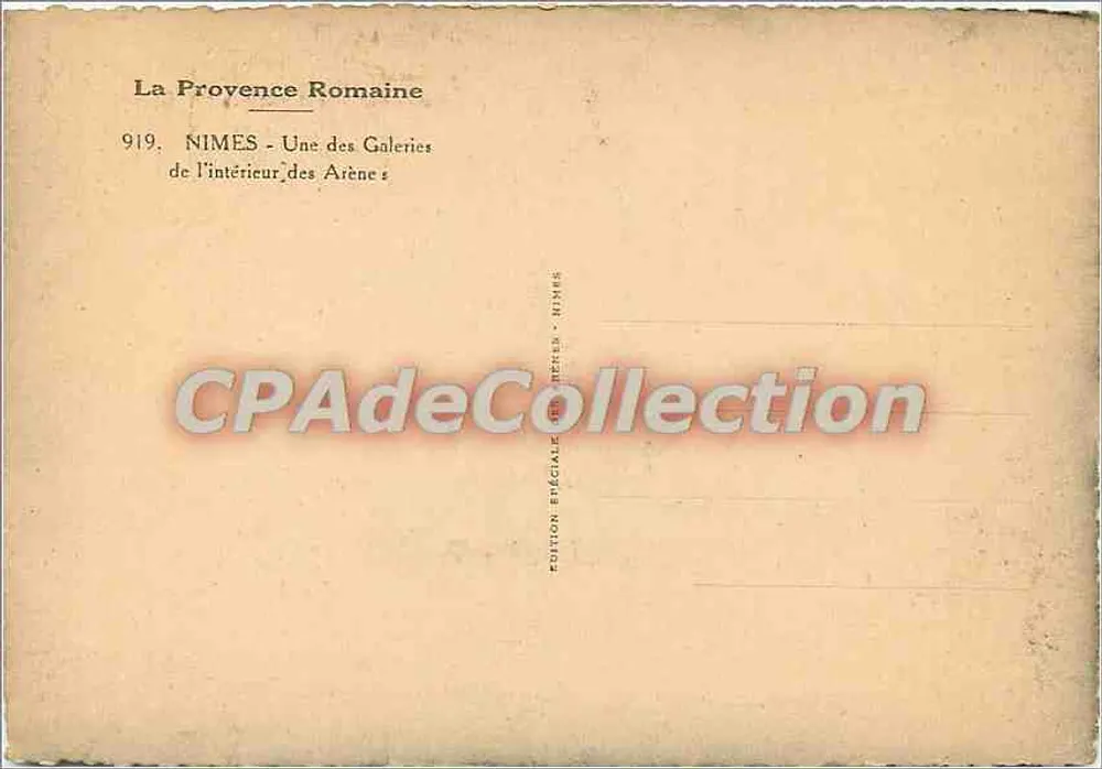 Nîmes — Innenansicht der Galeries de l'Arène — La Provence Romaine, Nr. 919 - Rückseite