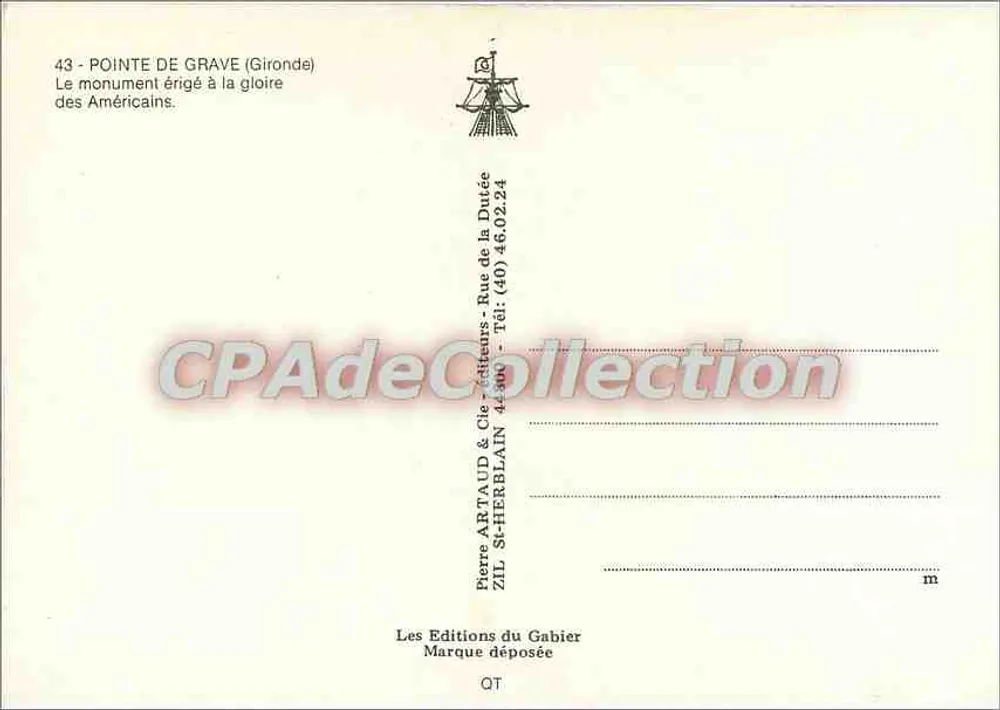 Pointe de Grave (Gironde) — Denkmal zur Ehre der Amerikaner — Éditions du Gabier - Rückseite