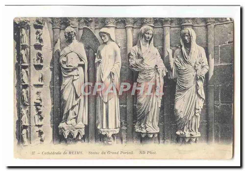 Kathedrale von REIMS — Statuen des Großen Portals — ND Phot. - Vorderseite