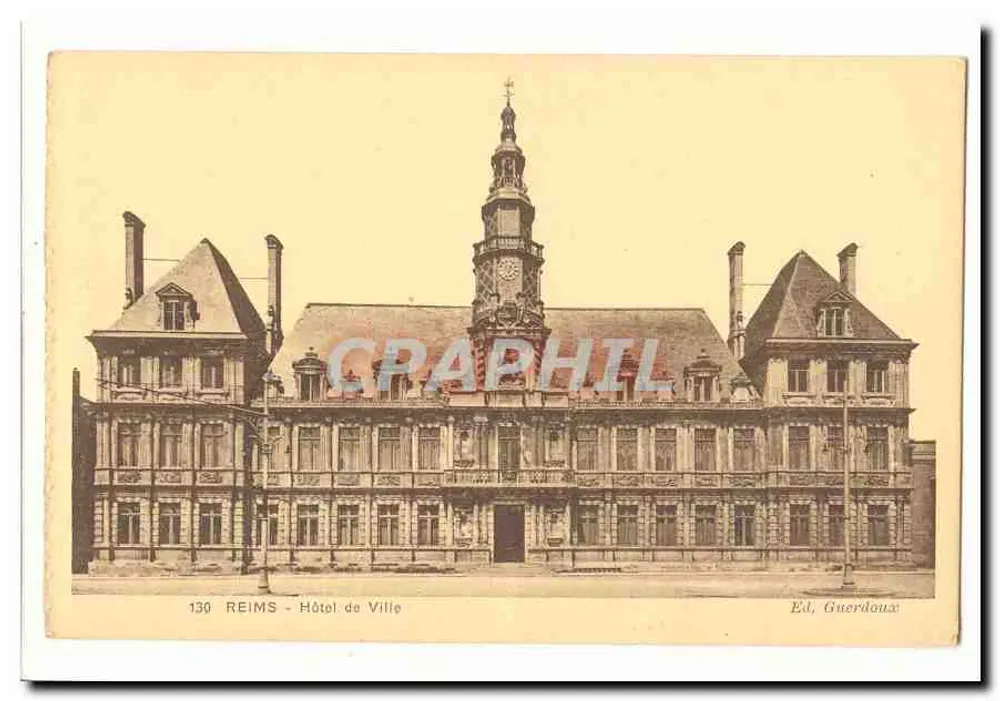 Reims - Hotel de Ville — Ed. Guerdaux n°130 - Frente
