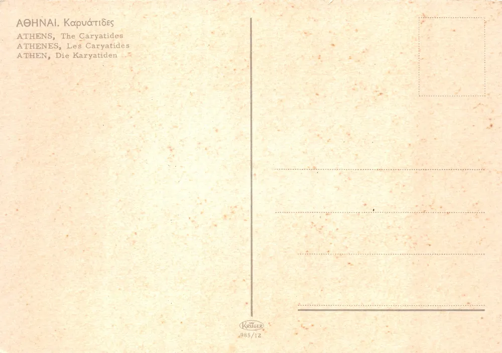 Athènes — Les Caryatides (Propylées du Parthénon) — Krüger 985/12 - Verso