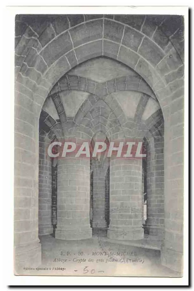 Crypte des gros piliers — Abbaye de Mont-Saint-Michel — édition spéciale à l'Abbaye - Recto