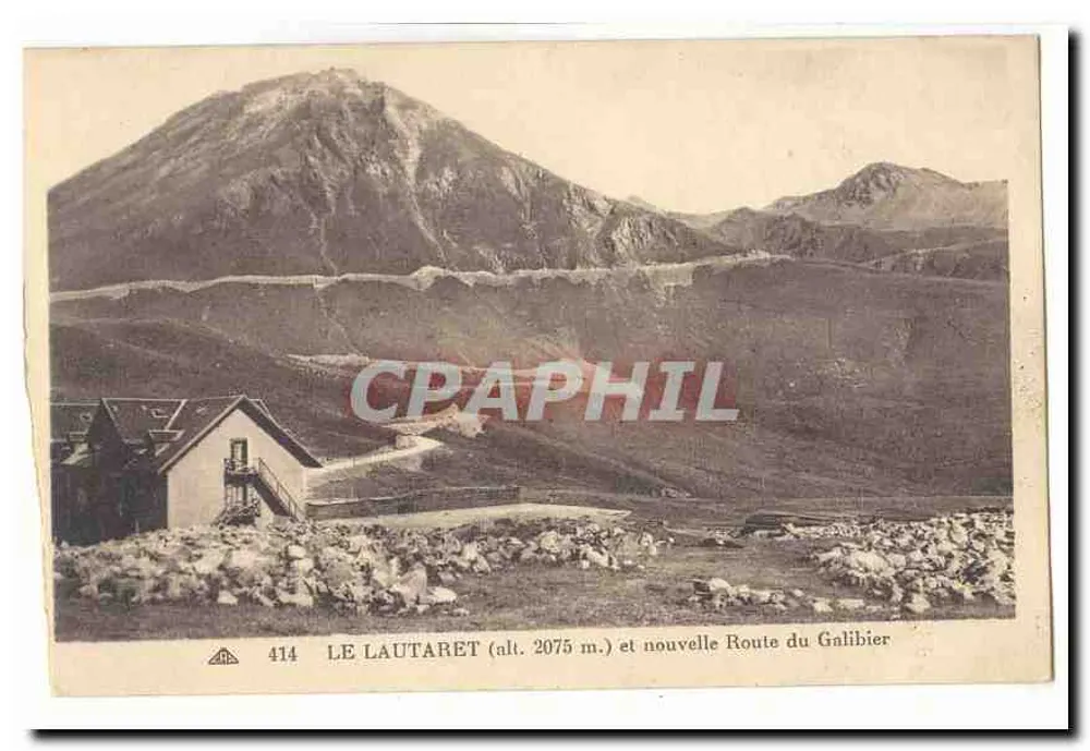 Le Lautaret (Höhe 2075 m.) und neue Route du Galibier — n° 414 - Vorderseite