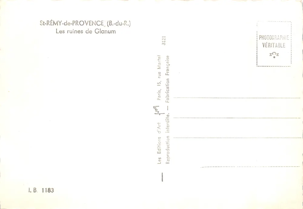 Die Ruinen von Glanum — antikes Gelände in der Provence — Éditions Martel, n° 3121 - Rückseite