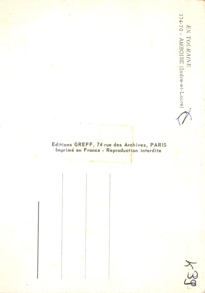 Schloss Amboise — Panoramablick und Innenaufnahmen — Editions GREFF, Nr. 374-70 - Rückseite