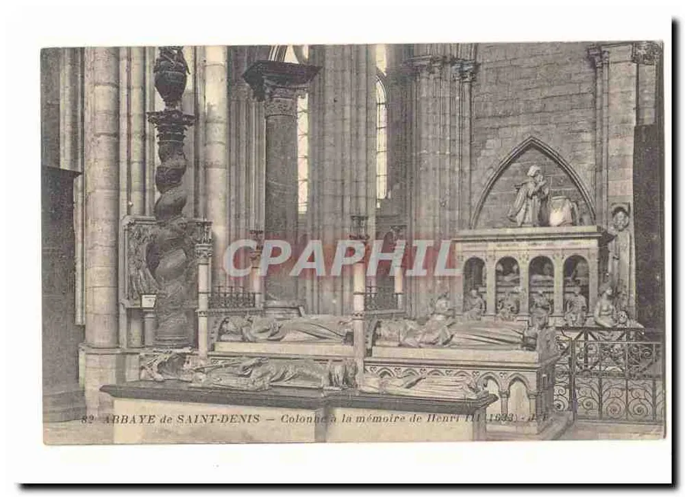 Abtei Saint-Denis — Säule zur Erinnerung an Henri III (1933) — Verlag: J.-F. (n° 82) - Vorderseite