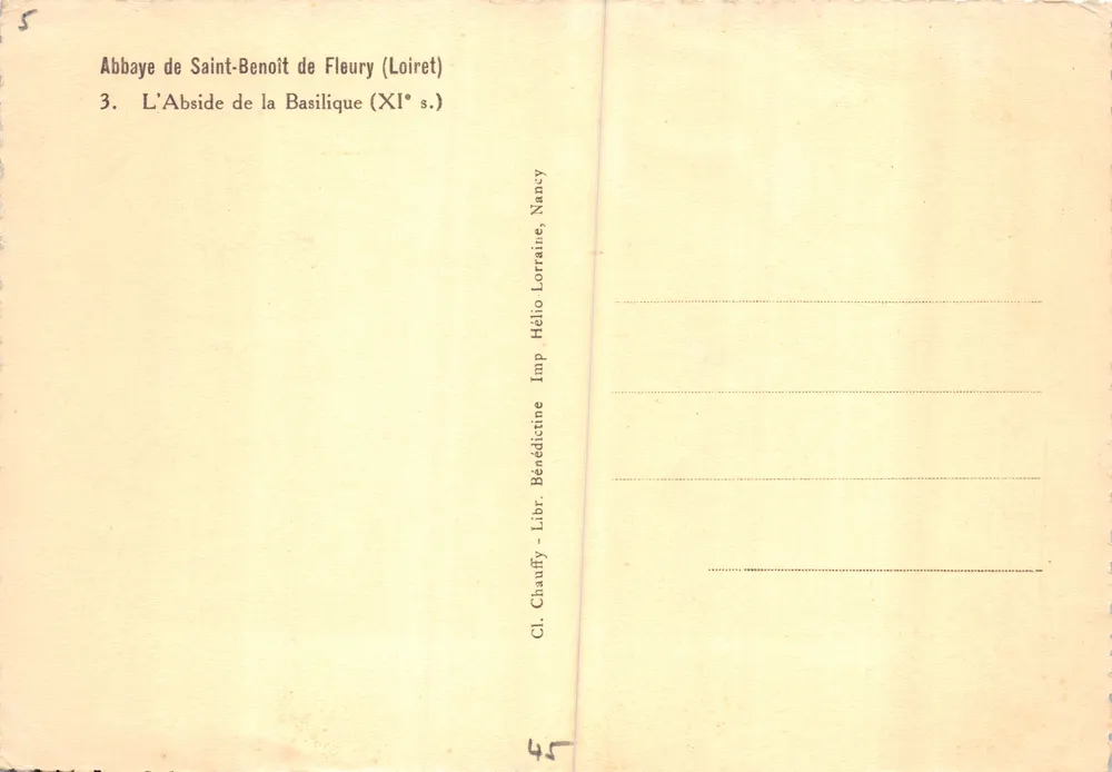 Abtei Saint-Benoît de Fleury (Loiret) — Das Apsis der Basilika (11. Jahrhundert) — Imp. Héliodine, Nancy - Rückseite