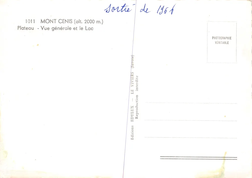 Mont Cenis — Allgemeiner Blick und See — Verlag Édylux, Nr. 1011 - Rückseite