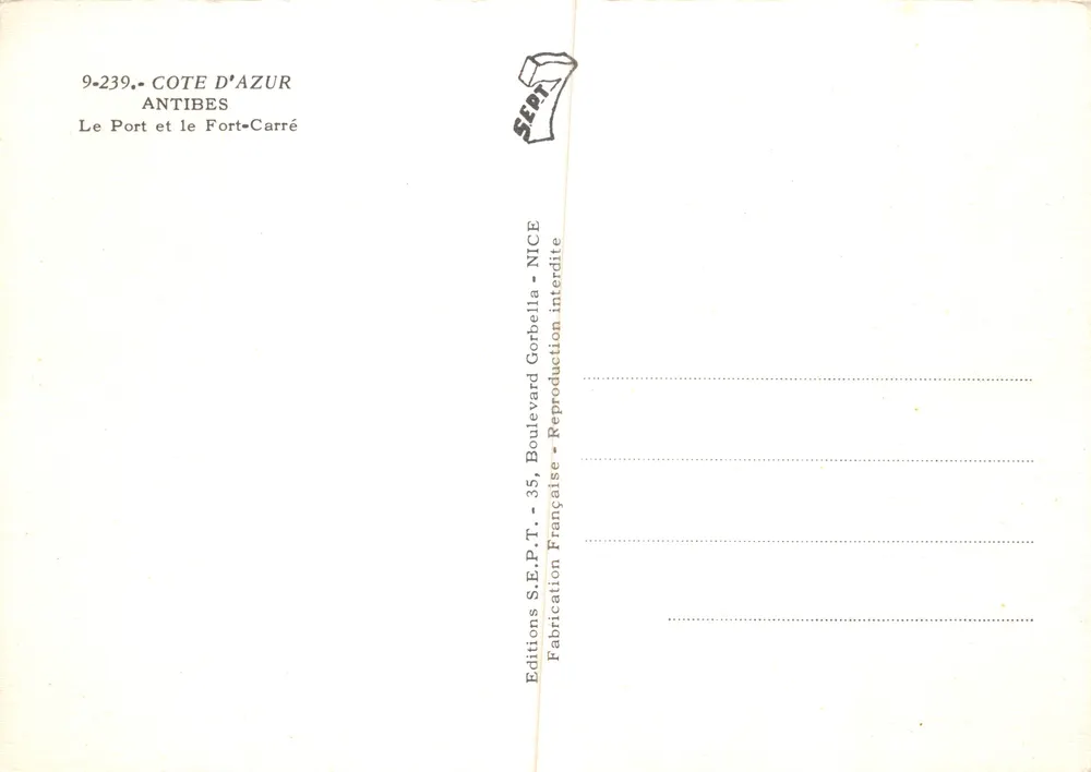 Antibes — Le Port et le Fort-Carré — Éditions S.E.P.T. - NICE - Verso