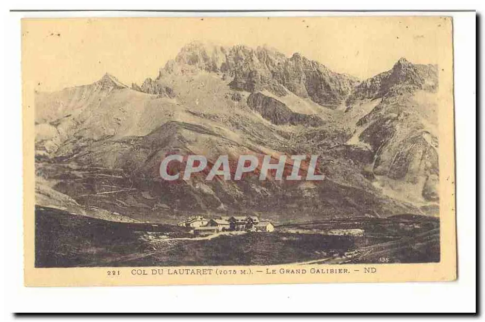 Col du Lautaret (2075 m.) — Le Grand Galibier — ND - Vorderseite