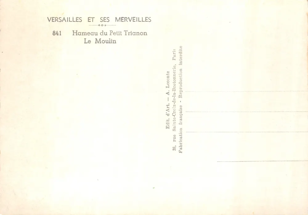 Dorf des Petit Trianon — Das Mühle — Verlag A. Leconte, Paris - Rückseite